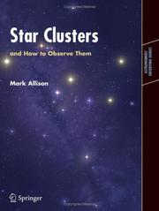 Front cover of Star Clusters and How to Observe Them (Astronomers' Observing Guides) by Mark Allison