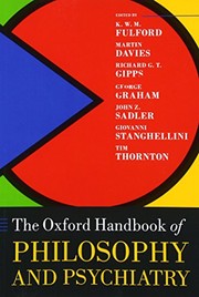 Front cover of The Oxford Handbook of Philosophy and Psychiatry by K. W. M. Fulford