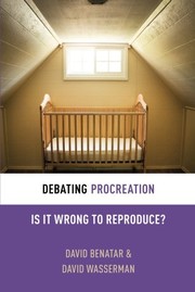 Cover of Debating Procreation by David Benatar