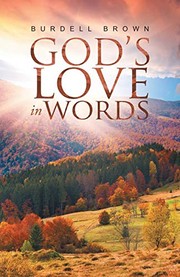Front cover of God's Love in Words by Burdell Brown