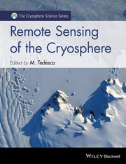 Front cover of Remote Sensing of the Cryosphere by Marco Tedesco