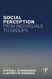 Cover of Social Perception from Individuals to Groups by Steven J. Stroessner