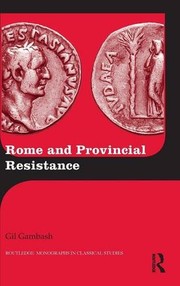 Front cover of Rome and Provincial Resistance by Gil Gambash