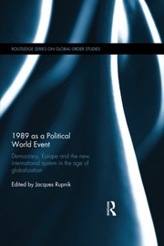 Front cover of 1989 as a Political World Event by Jacques Rupnik