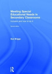 Front cover of Meeting Special Educational Needs in Secondary Classrooms by Sue Briggs