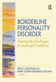 Front cover of Borderline personality disorder by Penny Steiner-Grossman