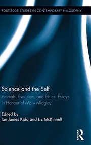 Cover of Science and the Self : Animals, Evolution, and Ethics by Mary Midgley