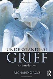 Cover of Understanding Grief by Richard Gross