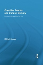 Front cover of Cognitive poetics and cultural memory by Mikhail Gronas