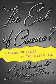 Cover of The End of Cinema? by André Gaudreault