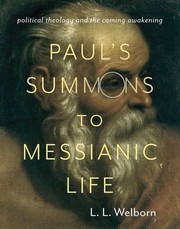 Front cover of Paul's Summons to Messianic Life by L. Welborn