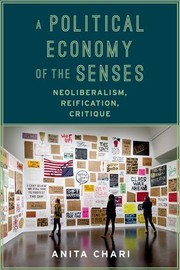Front cover of A Political Economy of the Senses by Anita Chari