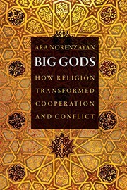 Cover of Big Gods by Ara Norenzayan