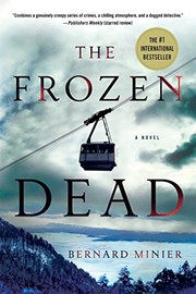 Front cover of The frozen dead by Franck tilliez