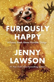 Front cover of Furiously Happy by Jenny Lawson
