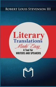 Front cover of Literary Translations Made Easy by Robert Louis Stevenson III