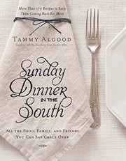 Front cover of Sunday Dinner in the South by Tammy Algood