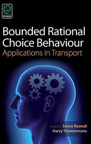 Cover of Bounded Rational Choice Behaviour by Soora Rasouli