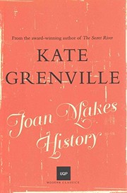 Front cover of Joan Makes History by Kate Grenville