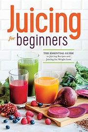 Cover of Juicing for Beginners by Rockridge Press