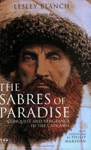 Cover of The sabres of paradise by Lesley Blanch