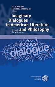 Front cover of Imaginary Dialogues in American Literature and Philosophy by Till Kinzel