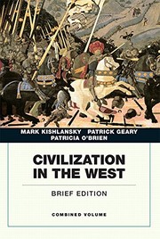 Front cover of Civilization in the West, Combined Volume by Mark A. Kishlansky