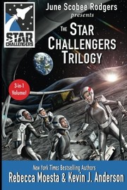 Cover of Star Challengers Trilogy by Rebecca Moesta
