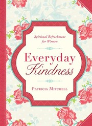 Cover of Everyday Kindness by Patricia Mitchell