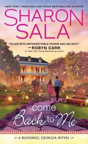Cover of Come back to me by Sharon Sala