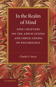 Front cover of In the realm of mind by Charles S. Myers