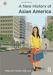 Front cover of A new history of Asian America by Shelley Sang-Hee Lee
