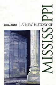 Front cover of A New History of Mississippi by Dennis J. Mitchell