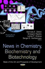 Cover of News in Chemistry, Biochemistry and Biotechnology by G. E. Zaikov