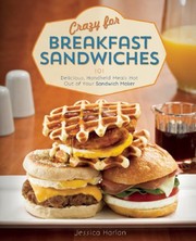 Front cover of Crazy for Breakfast Sandwiches by Jessica Harlan