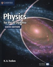Cover of Physics for the IB Diploma Coursebook by K. A. Tsokos