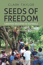 Front cover of Seeds of Freedom by Clark Taylor