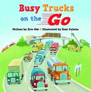 Cover of Busy Trucks on the Go by Eric Ode