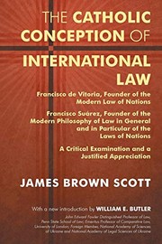 Front cover of The Catholic conception of international law by James Brown Scott