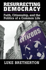 Cover of Resurrecting Democracy by Luke Bretherton