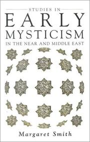 Front cover of Studies in Early Mysticism in the Near and Middle East (Mystical Classics of the World) by Margaret Smith