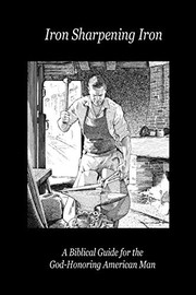 Front cover of Iron Sharpening Iron by Paul D LeFavor