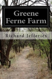 Cover of Green Ferne Farm by Richard Jefferies