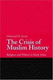 Cover of The Crisis of Muslim History by Mahmoud M. Ayoub