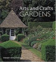 Front cover of Arts and crafts gardens by Wendy Hitchmough
