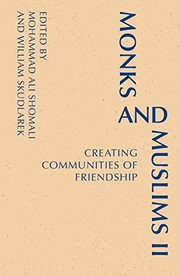 Front cover of Monks and Muslims II by Mohammad A. Shomali