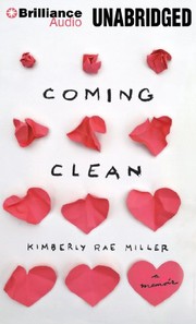 Cover of Coming Clean by Kimberly Rae Miller