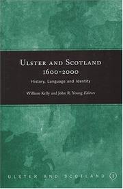 Front cover of Ulster and Scotland, 1600-2000 by William Kelly