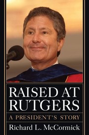 Cover of Raised at Rutgers by Richard L. McCormick