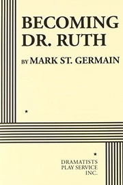 Cover of Becoming Dr. Ruth by Mark St. Germain